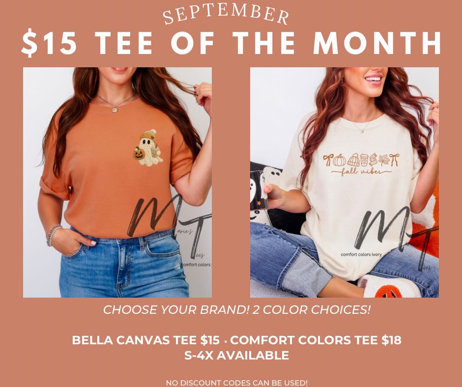 SEPTEMBER TEE OF THE MONTH