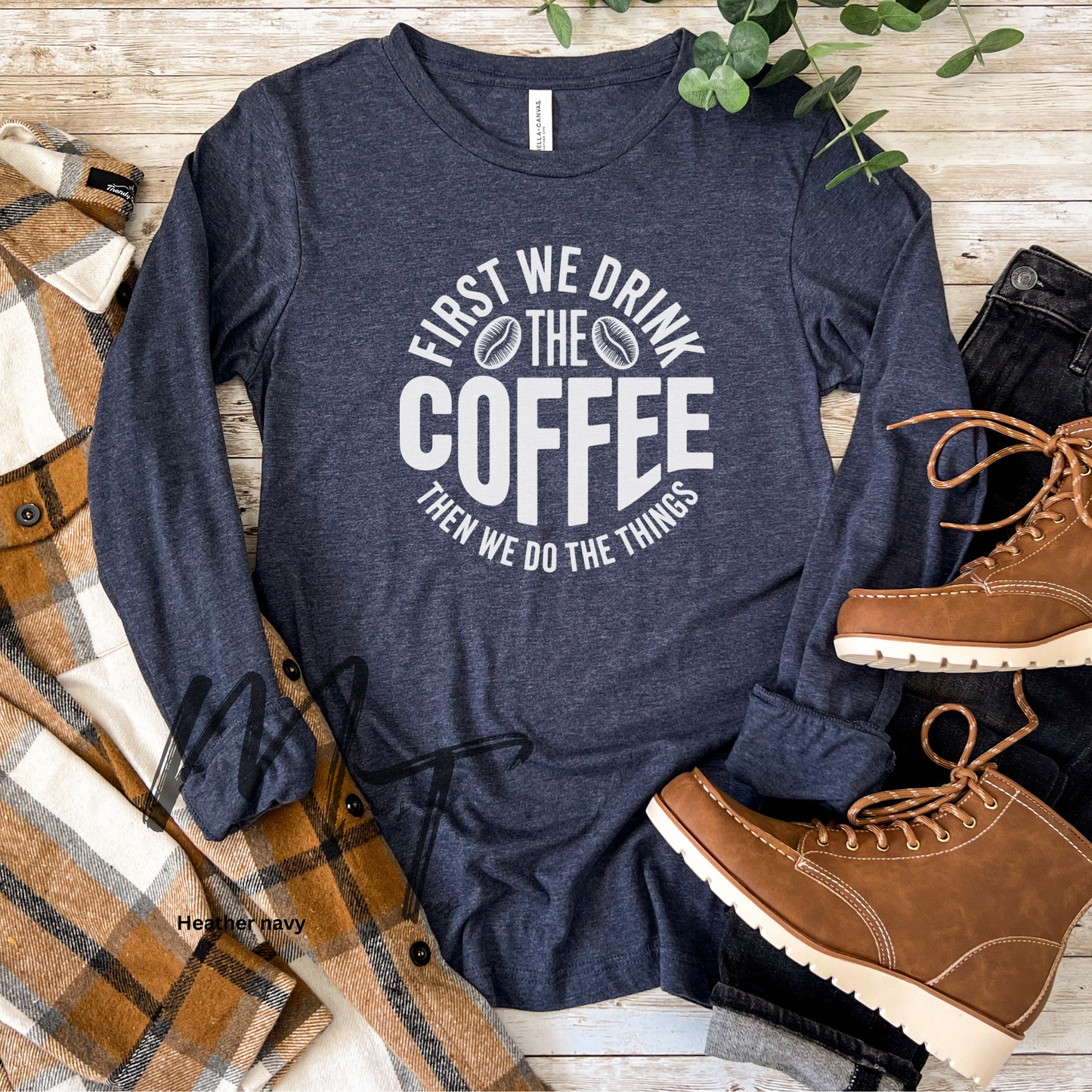 First we drink the coffee