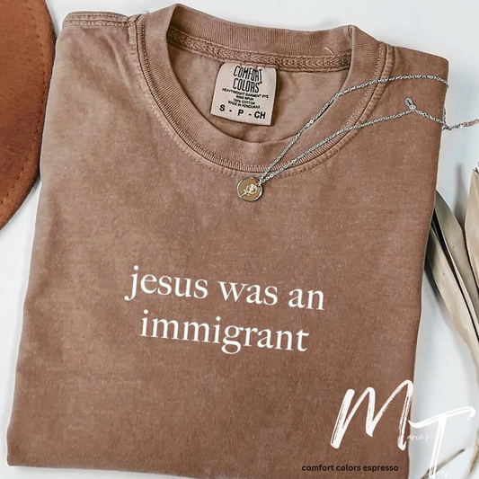 Jesus was an immigrant