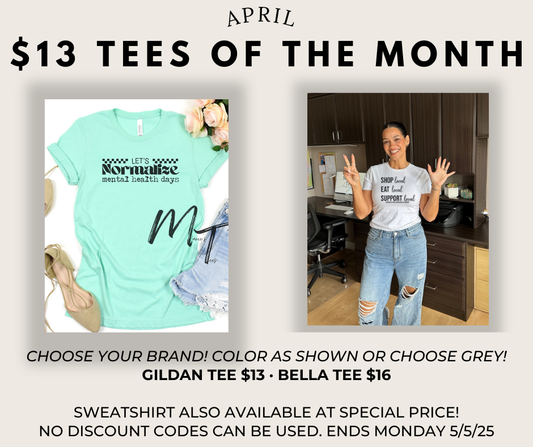 APRIL TEE OF THE MONTH