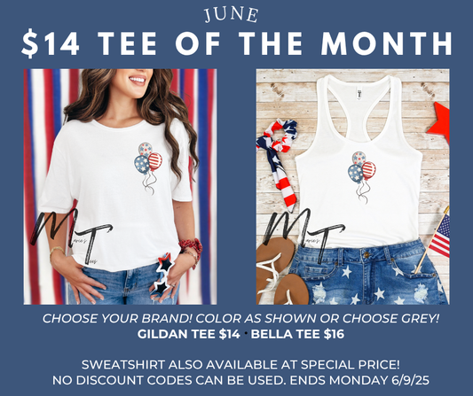 JUNE TEE OF THE MONTH