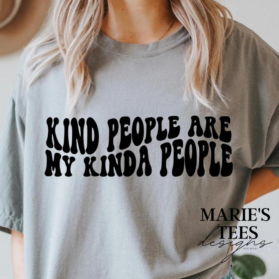 Kind people are my kinda people