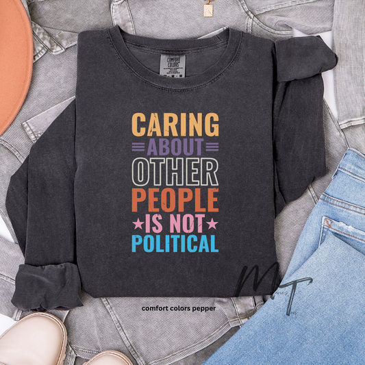 Caring about other people is not political