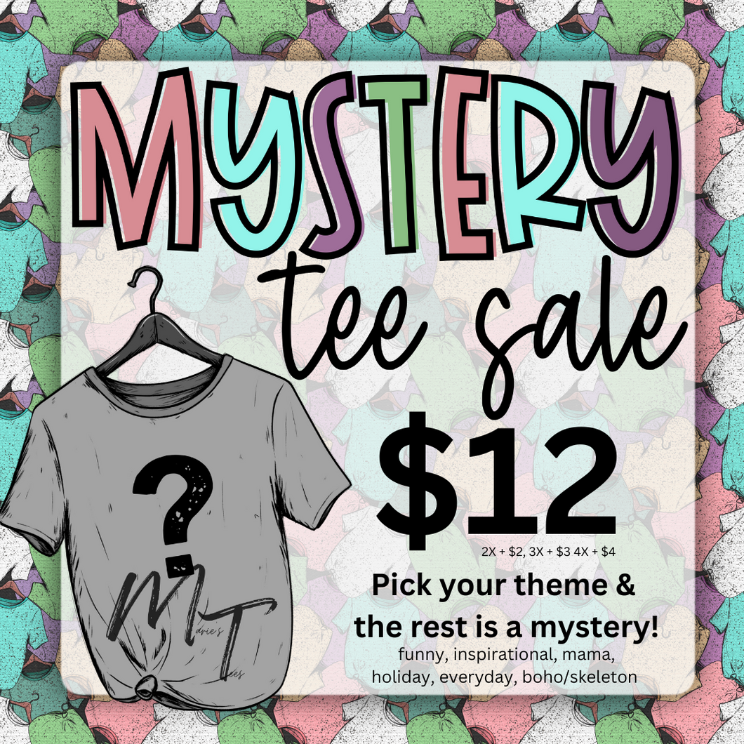 Mystery Tee Sale