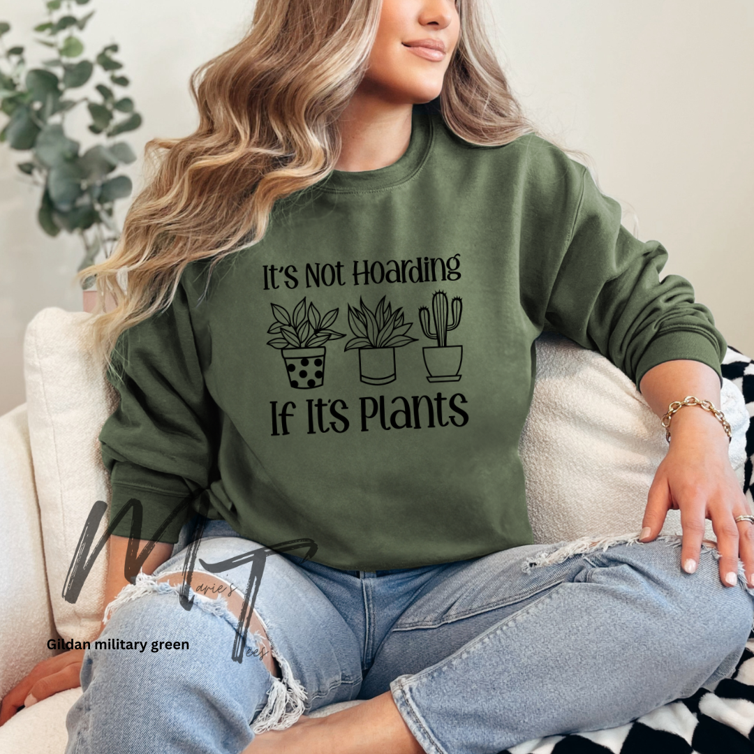 Its not hoarding if its plants