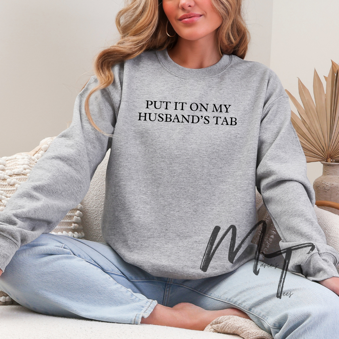 Put it on my husbands tab