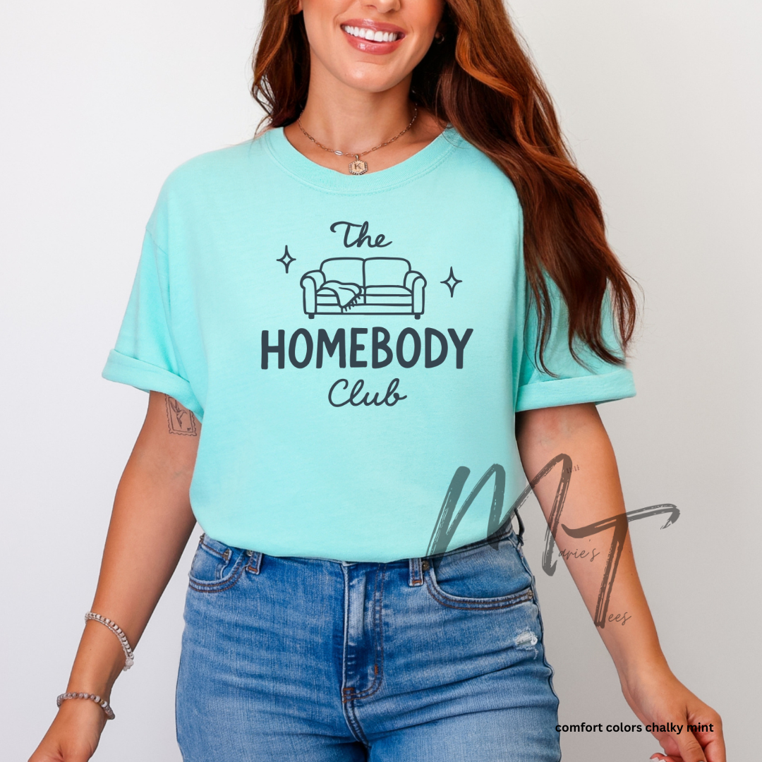 The homebody club