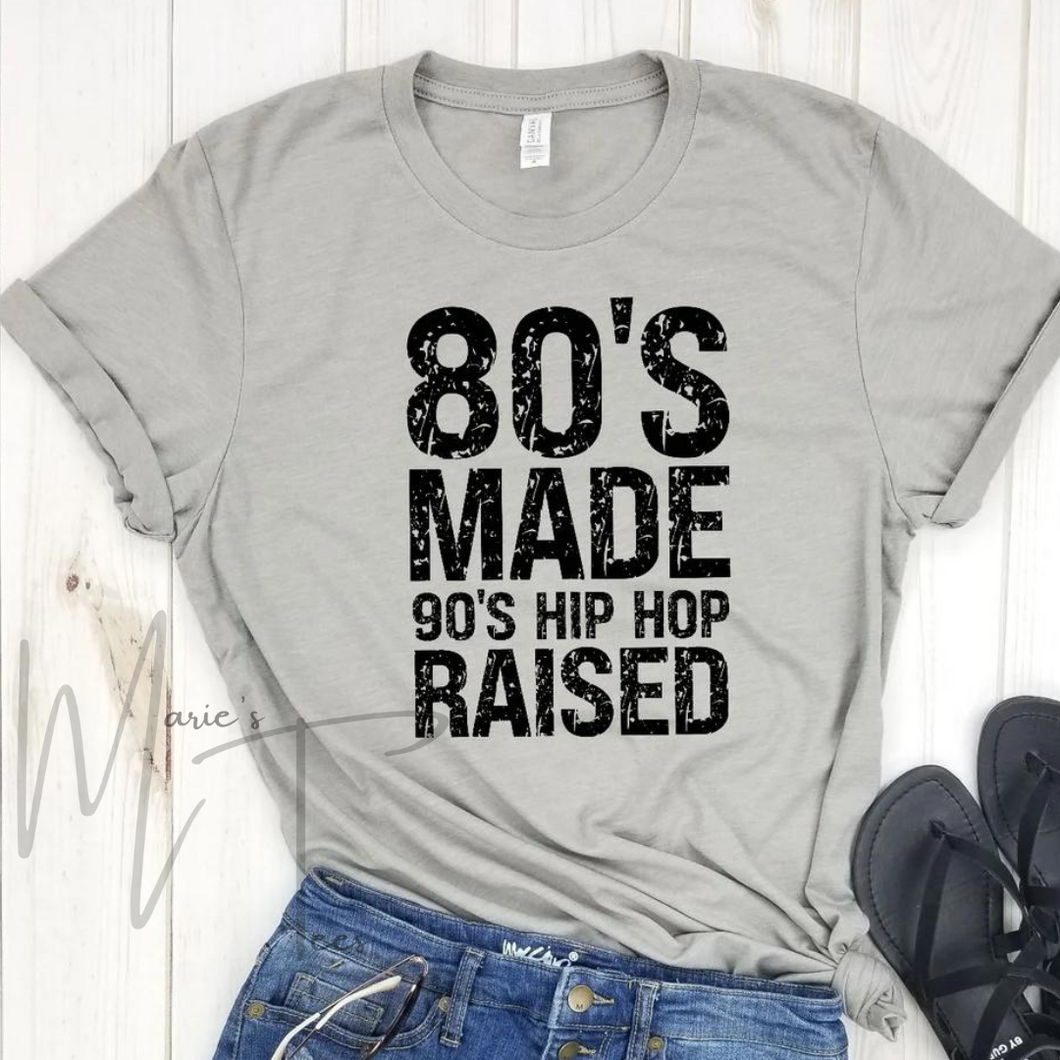 80s made 90s hip hop raised
