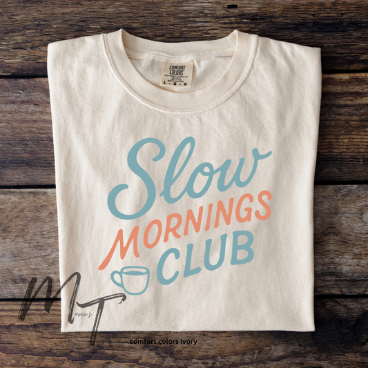 Slow mornings club