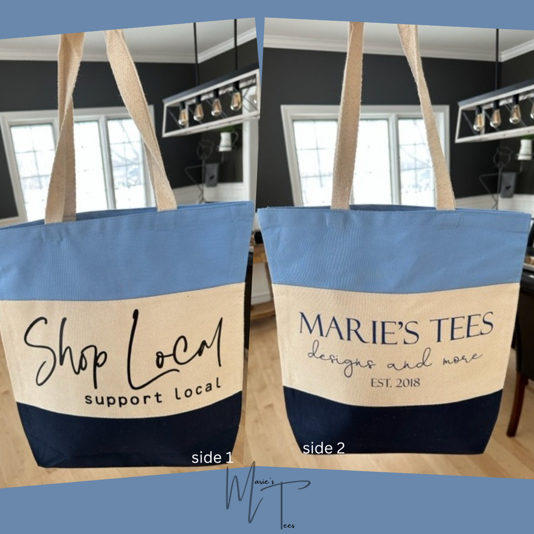 Shop local support local tote bag
